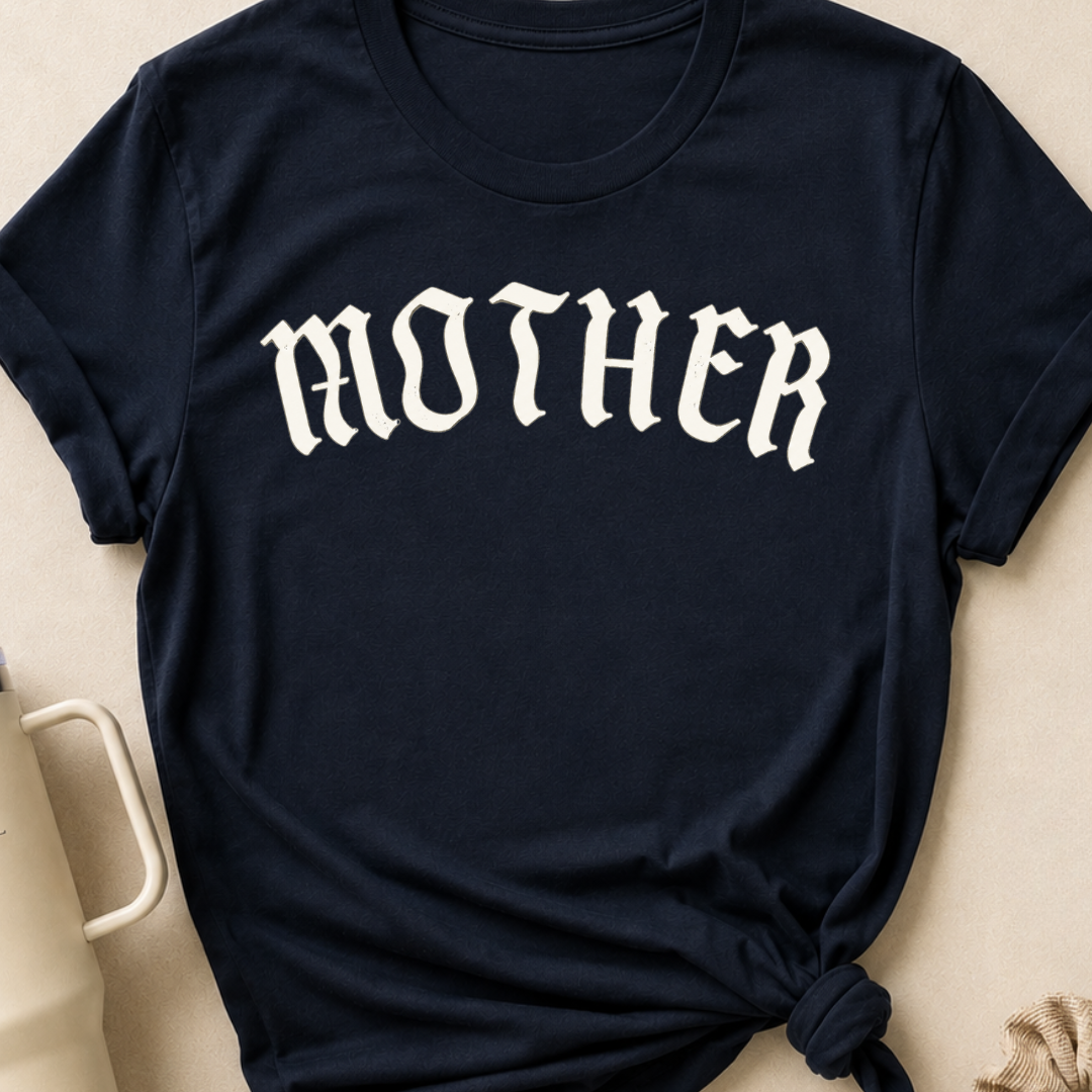Mother T-Shirt