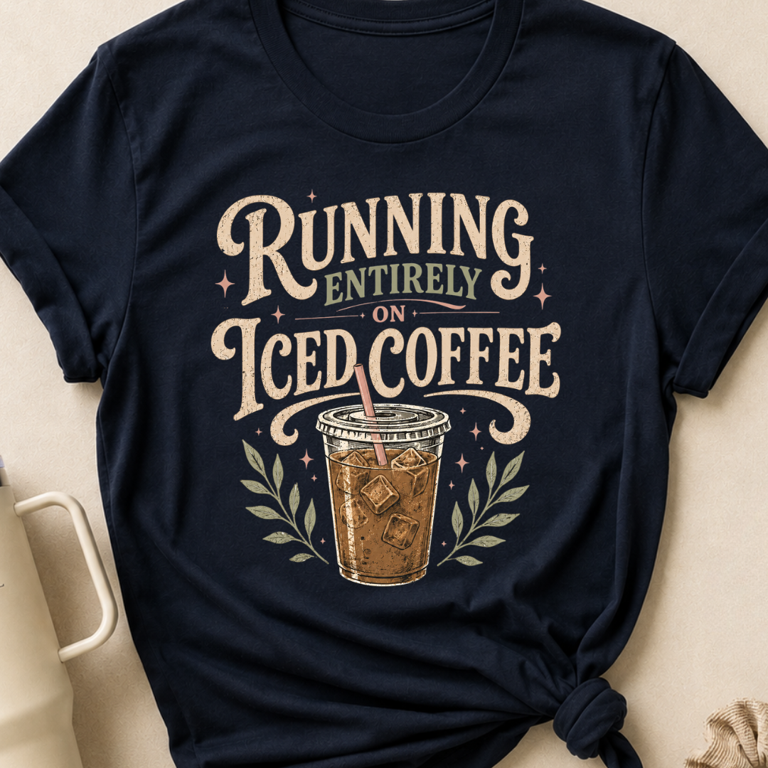 Running Entirely on Iced Coffee T-Shirt