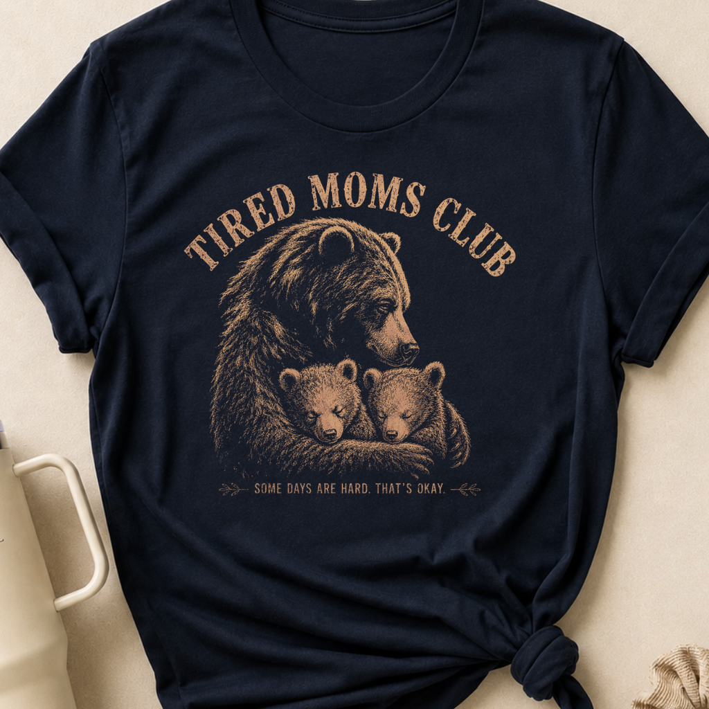 Tired Moms Club T-Shirt