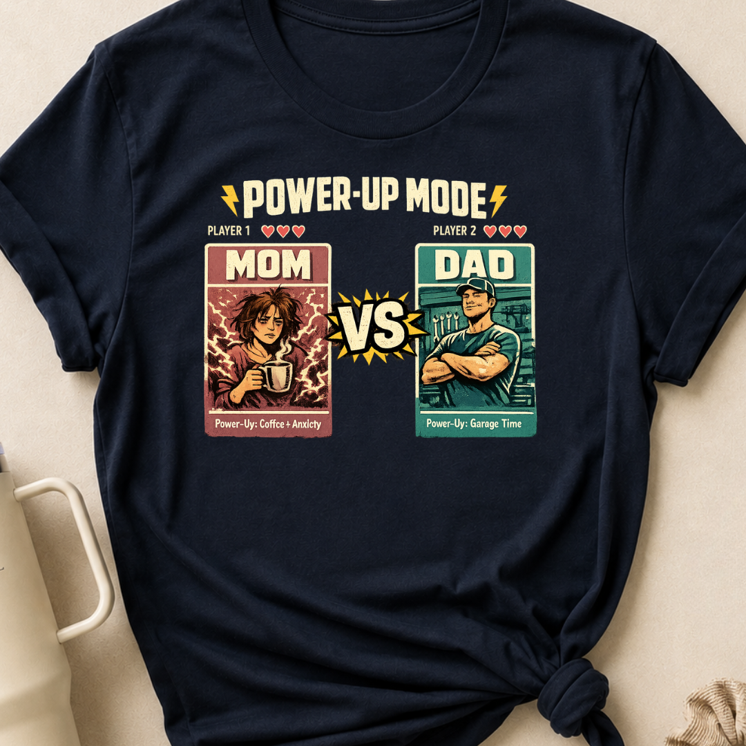 Power Up Mode Mom Vs Dad T-Shirt